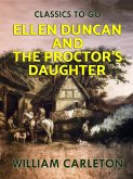 Ellen Duncan; And The Proctor's Daughter (eBook, ePUB) Ellen Duncan; And The Proctor's Daughter (eBook, ePUB)