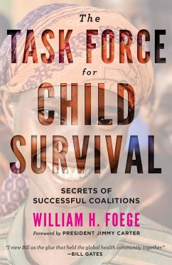 Task Force for Child Survival (eBook, ePUB) - Foege, William W.