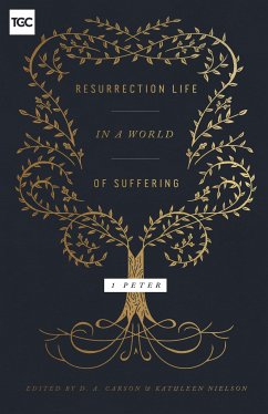 Resurrection Life in a World of Suffering (eBook, ePUB)