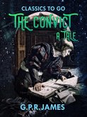 The Convict: A Tale (eBook, ePUB)