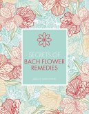 Secrets of Bach Flower Remedies (eBook, ePUB)