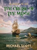 The Cruise of the Midge (Vol. I-II) (eBook, ePUB)