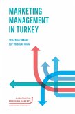 Marketing Management in Turkey (eBook, ePUB) Marketing Management in Turkey (eBook, ePUB)