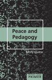 Peace and Pedagogy Primer (eBook, ePUB)