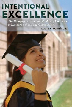 Intentional Excellence (eBook, ePUB) - Rodríguez, Louie F.
