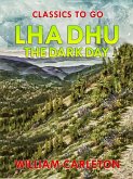 Lha Dhu; Or, The Dark Day (eBook, ePUB)