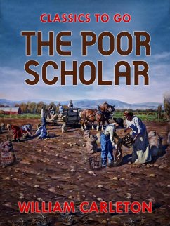 The Poor Scholar (eBook, ePUB) - Carleton, William