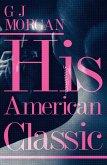 His American Classic (Part 1) (eBook, ePUB)