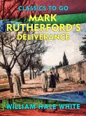 Mark Rutherford's Deliverance (eBook, ePUB)