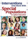 Interventions That Work With Special Populations in Gifted Education (eBook, ePUB)