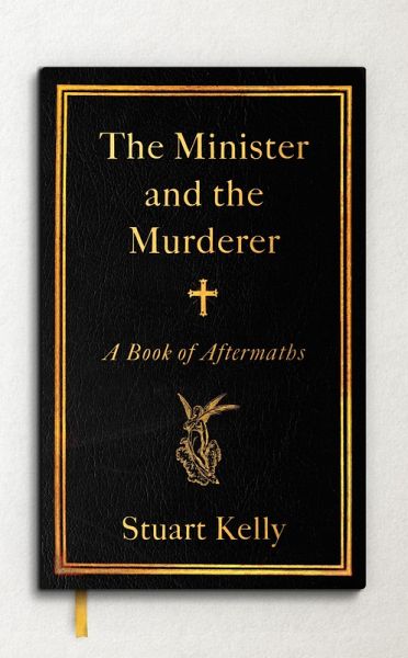 Minister and the Murderer (eBook, ePUB) Minister and the Murderer (eBook, ePUB)