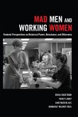 Mad Men and Working Women (eBook, ePUB)