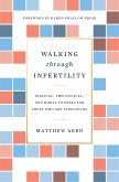 Walking through Infertility (eBook, ePUB)