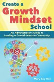 Create a Growth Mindset School (eBook, ePUB)