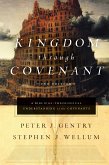 Kingdom through Covenant (Second Edition) (eBook, ePUB)