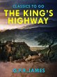 The King's Highway (eBook, ePUB) - Bild 1