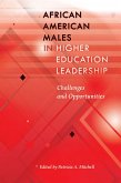 African American Males in Higher Education Leadership (eBook, ePUB)