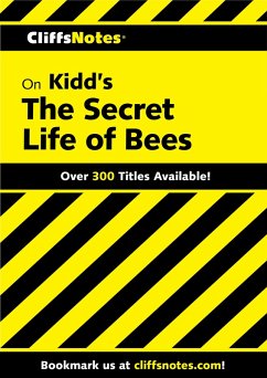 CliffsNotes on Kidd's The Secret Life of Bees (eBook, ePUB) - Kirk, Susan Van