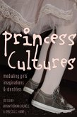 Princess Cultures (eBook, ePUB)