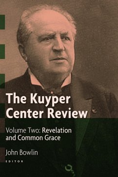 Cover Kuyper Center Review, Volume 2 (eBook, ePUB)