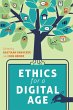 Ethics for a Digital Age (eBook, ePUB) - Bild 1