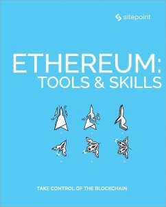 Ethereum: Tools & Skills (eBook, ePUB) - Skvorc, Bruno