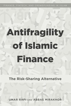 Antifragility of Islamic Finance (eBook, ePUB) - Rafi, Umar; Mirakhor, Abbas