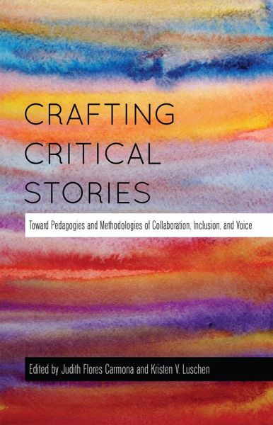 Crafting Critical Stories (eBook, ePUB)