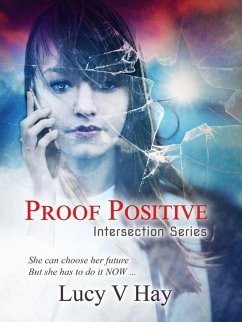 Proof Positive (Intersection Series, #1) (eBook, ePUB) - Hay, Lucy V.