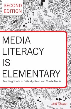 Media Literacy is Elementary (eBook, ePUB) - Share, Jeff