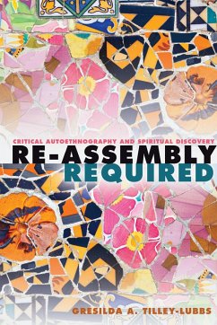 Re-Assembly Required (eBook, ePUB) - Tilley-Lubbs, Gresilda A.