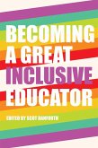 Becoming a Great Inclusive Educator (eBook, ePUB)