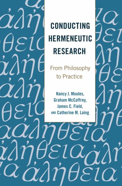 Conducting Hermeneutic Research (eBook, ePUB)
