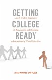 Getting College Ready (eBook, ePUB)