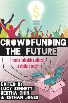 Crowdfunding the Future (eBook, ePUB)