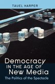 Democracy in the Age of New Media (eBook, PDF)
