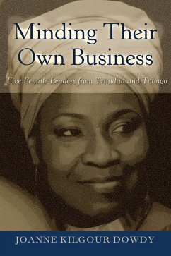 Minding Their Own Business (eBook, ePUB) - Dowdy, Joanne Kilgour