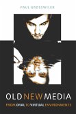 Old New Media (eBook, ePUB)