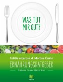 Ernährungsratgeber Colitis ulcerosa und Morbus Crohn (eBook, ePUB)