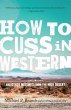How to Cuss in Western (eBook, ePUB) - Bild 1