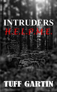 Cover Intruders: H.E.L.P.M.E. (eBook, ePUB)