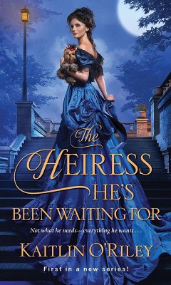 The Heiress He's Been Waiting For (eBook, ePUB) - O'Riley, Kaitlin
