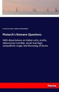 Plutarch's Romane Questions - Jebons, Frank Byron;JebonsHolland, Philemon