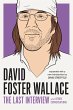 David Foster Wallace: The Last... - Bild 1