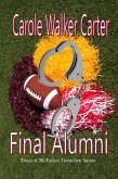 Final Alumni (Evers & McFarlan Detective Series, #1) (eBook, ePUB)