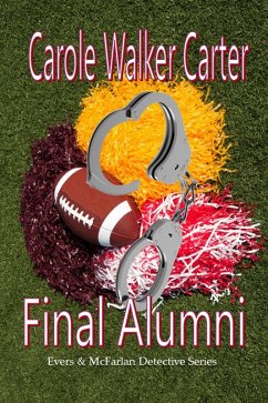 Final Alumni (Evers & McFarlan Detective Series, #1) (eBook, ePUB) - Carter, Carole Walker