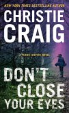 Don't Close Your Eyes (eBook, ePUB) Don't Close Your Eyes (eBook, ePUB)