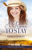 A Reason To Stay (A Mindalby Outback Romance, #7) (eBook, ePUB)