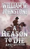 A Reason to Die (eBook, ePUB) A Reason to Die (eBook, ePUB)