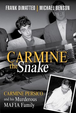 Carmine the Snake (eBook, ePUB) - Dimatteo, Frank; Benson, Michael